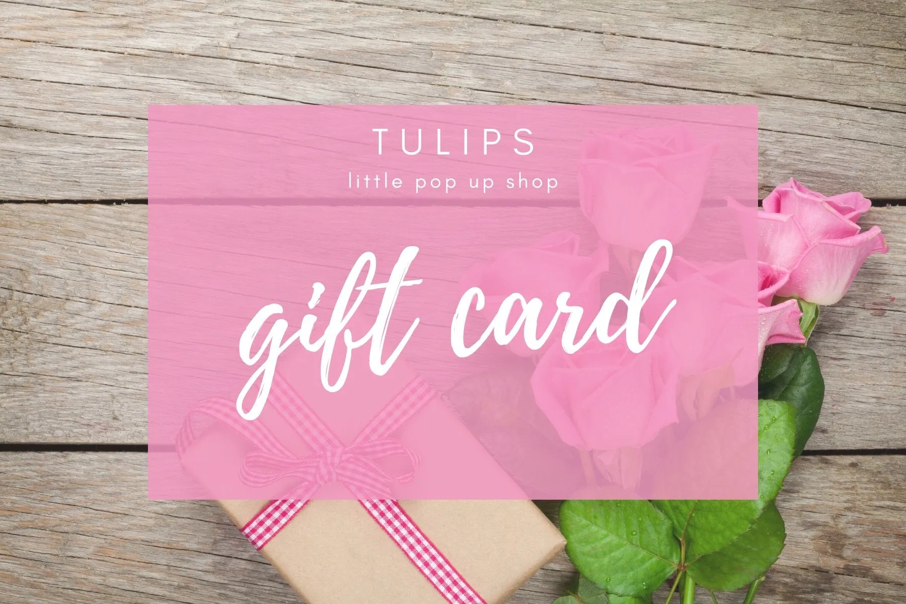 Tulips Gift Card